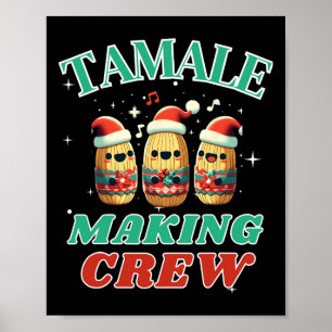 Poster Tamale Making Crew Mexicaine Food Family Correspon