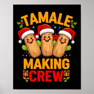 Poster Tamale Making Crew Season drôle Noël mexicain Mexi