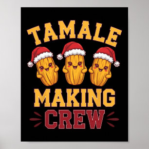 Poster Tamale Making Crew Tamale Saison Drôle Chr Mexicai