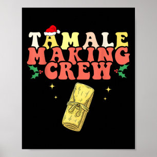 Poster Tamale Making Crew Tamale Saison mexicaine Noël