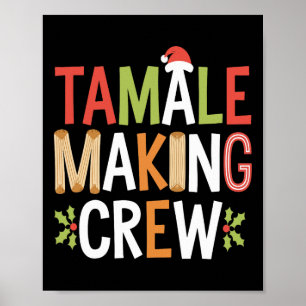Poster Tamale Rendre l'équipage drôle Fêtes de Noël Mexic