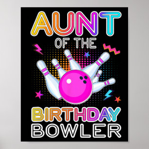 Poster Tante De L'Anniversaire Bowler Anniversaire Bowlin