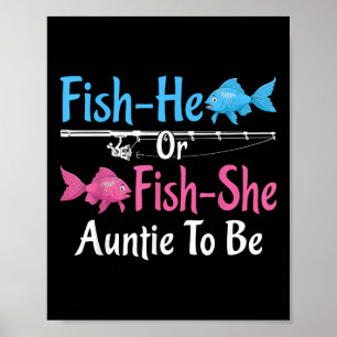 Poster Tante Fish-il ou Fish-elle Pour Révélation De Sexe