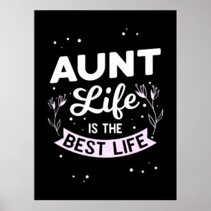 Poster Tante La Vie Est La Meilleure Vie