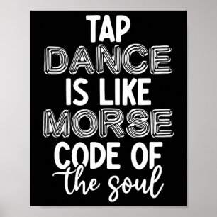Poster Tap Danse Enseignant Appréciation Cadeaux Tap Danc