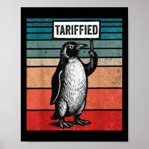 Poster Tarrified TARIFS Funny Penguin Humour politique