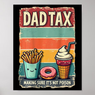 Poster Taxe Papa Assurer que ce n'est pas un cadeau empoi