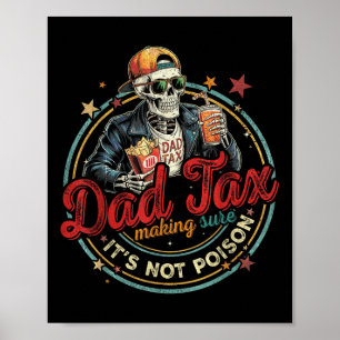 Poster Taxe Papa Rétro Assurant Qu'elle N'est Pas Empoiso