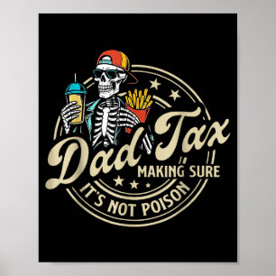 Poster Taxe Papa SAssurer Que Ce NEst Pas Ison Drôle Fête