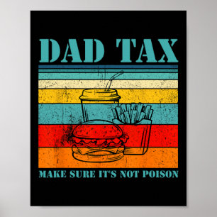 Poster Taxes Assurez-vous que ce n'est pas du poison Dit