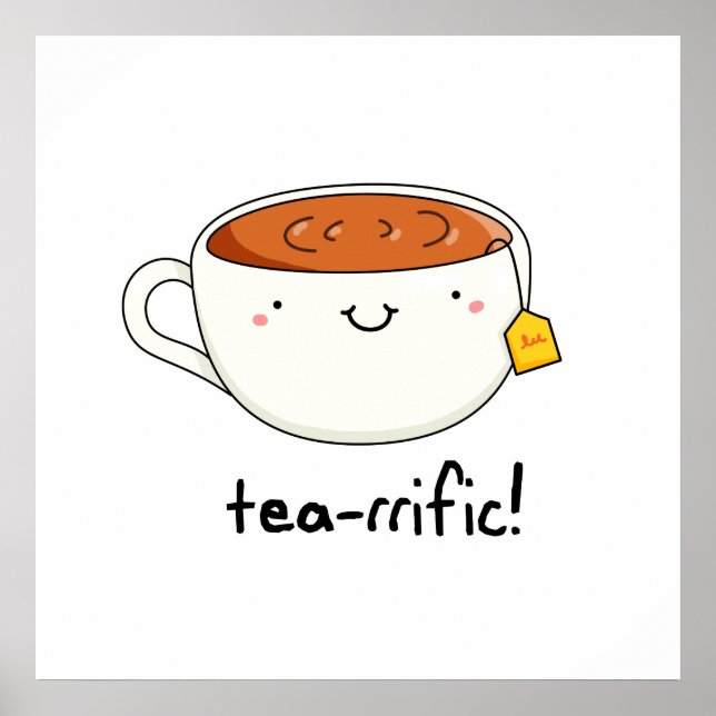 Poster Tea-rrific Funny Cup De Thé Pun (Devant)