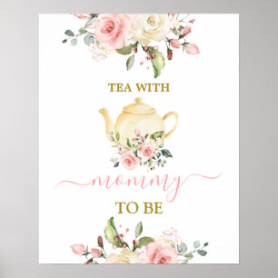 Poster Tea With Mommy To Be Showgirl sign