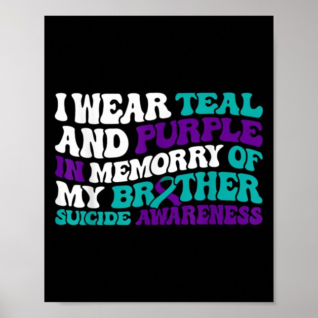 Poster Teal Purple Ribbon Suicide Awareness Brother Aware (Devant)