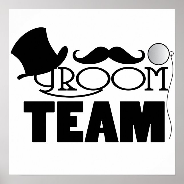 Poster Team Groom - Chapeau supérieur, monocle (Devant)