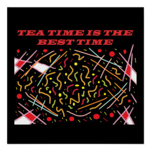 Poster Teatime est le meilleur temps art design peintures