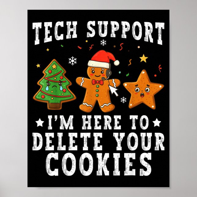 Poster Tech Suprt Christmas I'm Here To Delete Your Cooki (Devant)