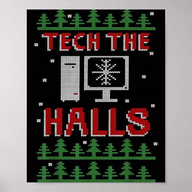 Poster Tech The Halls Ugly Computer Geek Festive Christma (Devant)
