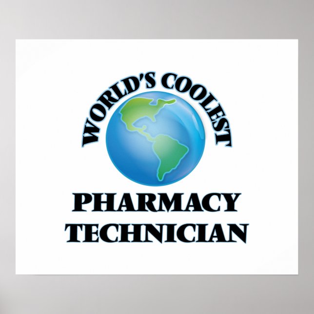 Poster Technicien en pharmacie le plus cool au monde (Devant)