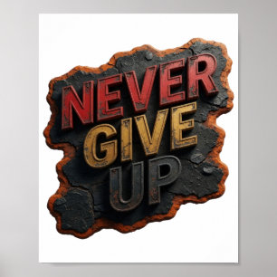 Poster Tee-shirt slogan rouge ludique NE JAMAIS ABANDONNE