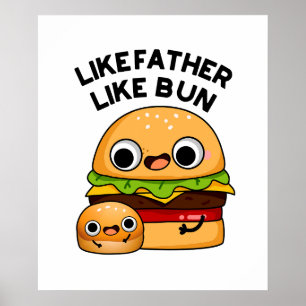 Poster Tel père, tel petit pain. Jeu de mots drôle sur la