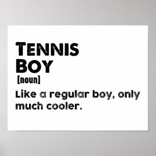Poster Tennis Boy Drôle Définition Tennis Lover