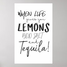 Tequila Print When Life vous donne citrons Citatio