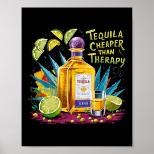 Poster Tequila Rétro Boire Tequila Moins Cher Qu'Un Trois