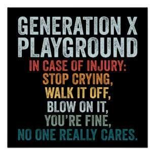 Poster Terrain de jeu Generation X en cas de blessure Cad