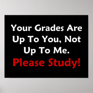 Poster Tes Diplômes Sont À Toi. Étudiez ! (sombre)