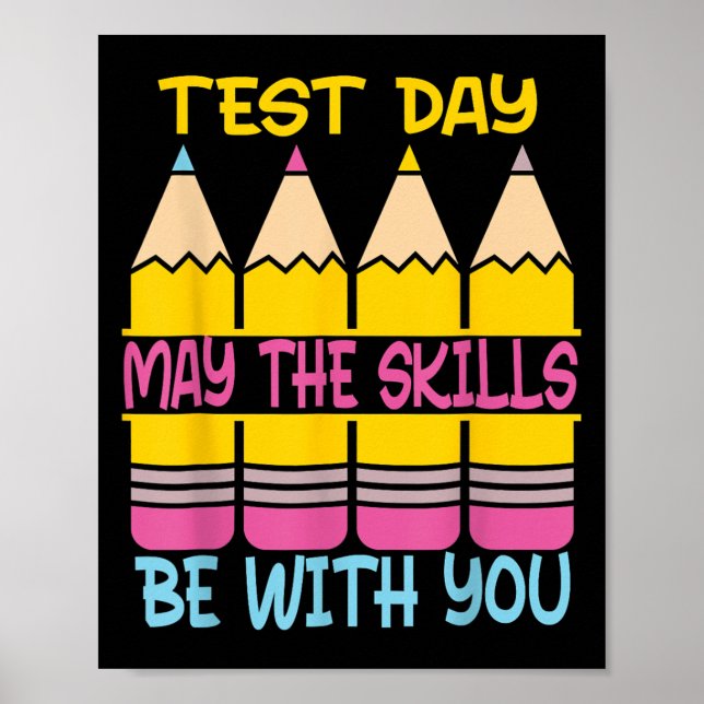 Poster Test Day May The Skills Be With You Testing Day Te (Devant)