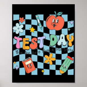 Poster Test Day Vous Êtes Plus Qu'Un Enseignant De Test S