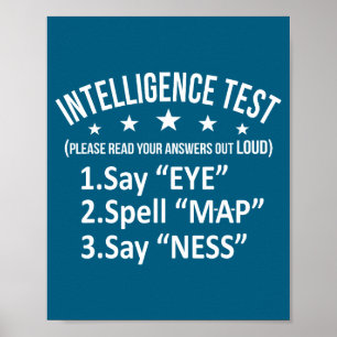 Poster Test d'intelligence drôle Humour Sarcasme Court