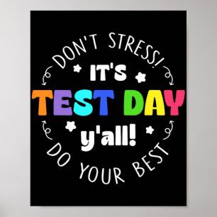 Poster Test Ne pas stresser C’est le jour du test