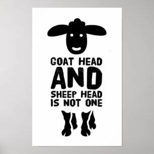 Poster Tête de chèvre tête de mouton Citation drôle avec