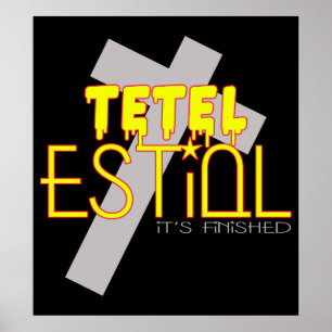 Poster Tetelestai : Il Est Terminé