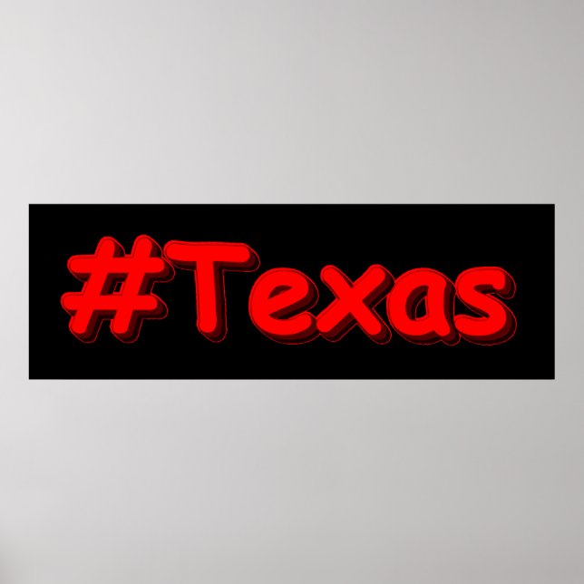 Poster "#Texas " Conception sympa. Commandez dès maintena (Devant)