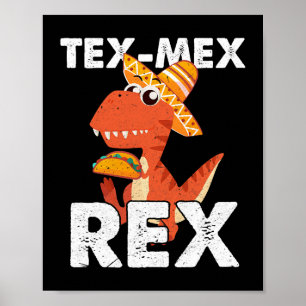 Poster TexMexRex TRex Taco Dinosaur Cinco de Mayo Mexicai