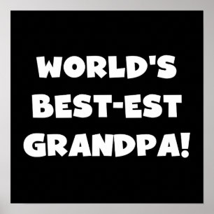 Poster Texte noir ou blanc de grand-papa du Meilleur-est 