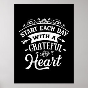 Poster Thanksgiving Commence Chaque Jour Avec Un Coeur Gr