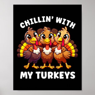 Poster Thanksgiving Famille Chillin Avec Mes Dindons Drôl