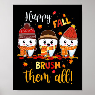Poster Thanksgiving Happy Fall Brush Eux Tous Dental Dent