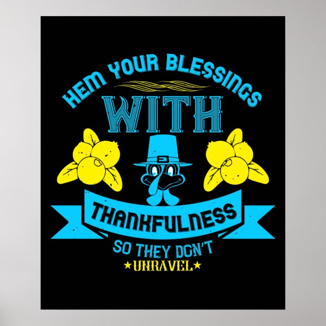 Poster Thanksgiving -Hem Your Blessings With Thankfulness (Devant)