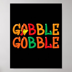 Poster Thanksgiving Hommes Femmes Turquie Jour Gobbl Gobb