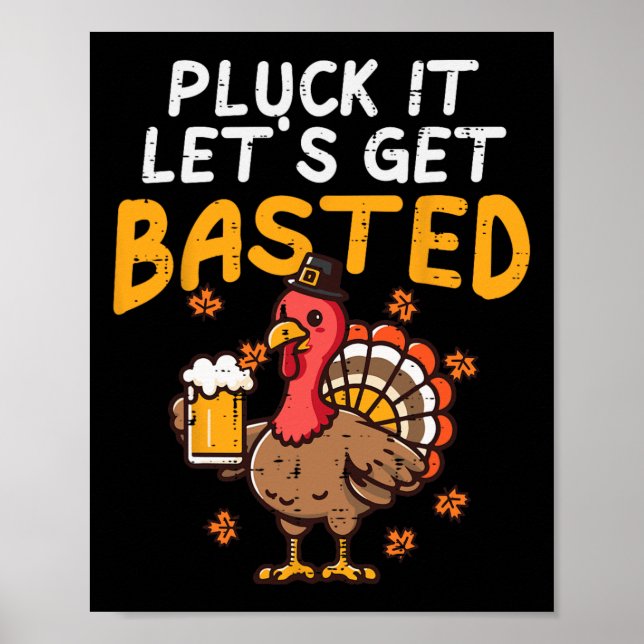 Poster Thanksgiving Pluck Il Lets Se Baser Funny Fall D (Devant)