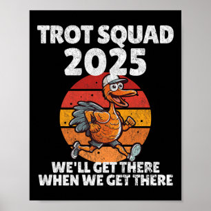 Poster Thanksgiving Running Turkey Trot Squad 2025, Trot