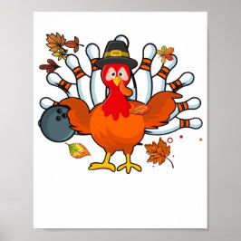 Poster Thanksgiving Turkey Bowling Ball