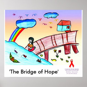 Poster The Bridge of Hope ( HIV / AIDS Charity )