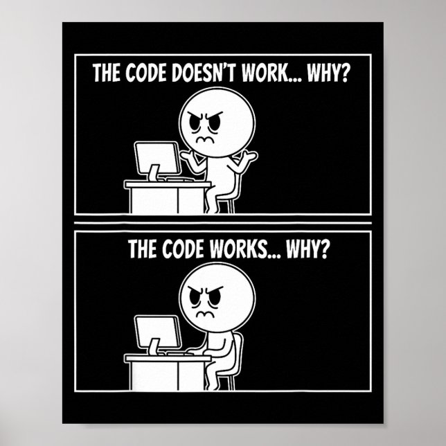 Poster The Code Doesn't Work Funny Programmer Computer En (Devant)