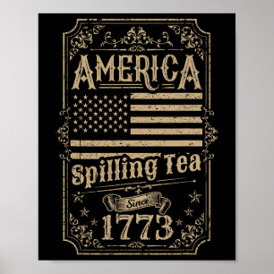 Poster Thé déversé depuis 1773 4 juillet cadeau