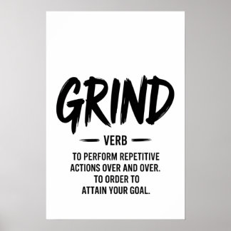 Poster The Grind Definition